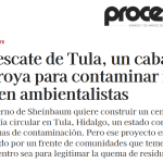 El rescate de Tula, un caballo de troya para contaminar más, temen ambientalistas